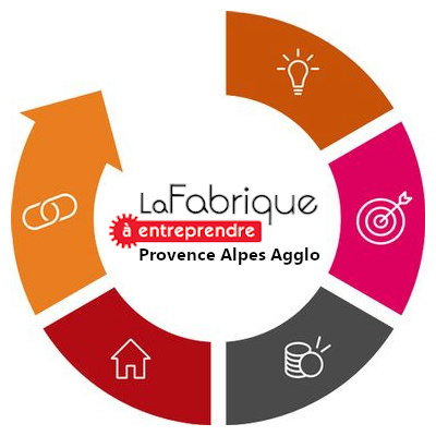 La Fabrique à Entreprendre Provence Alpes Agglo