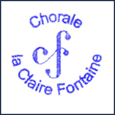 Chorale La Claire Fontaine