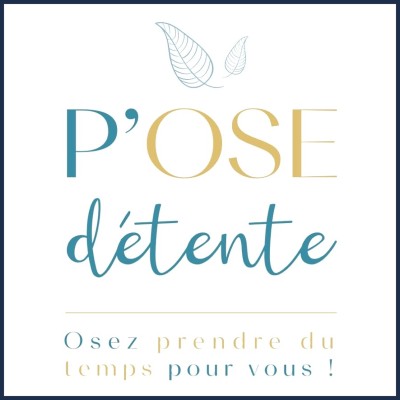 P'Ose Détente