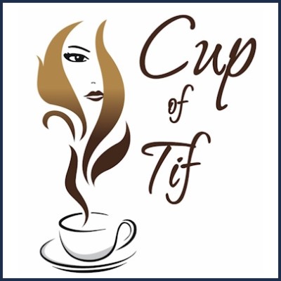 Cup of Tif