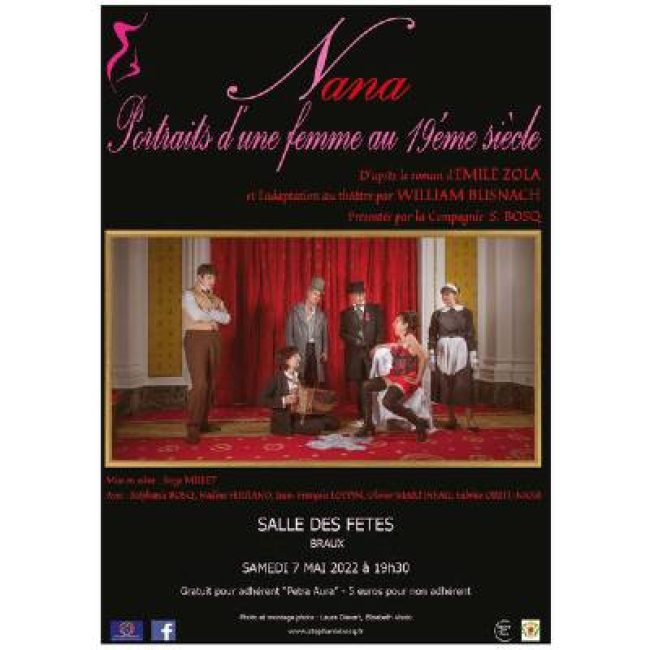 Théâtre à Braux : Nana, portraits d&rsquo;une femme au 19ème siècle