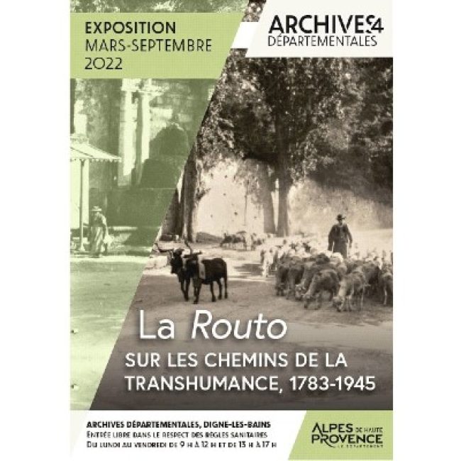 La Routo. Exposition aux Archives Départementales jusqu&rsquo;au 30 septembre 2022