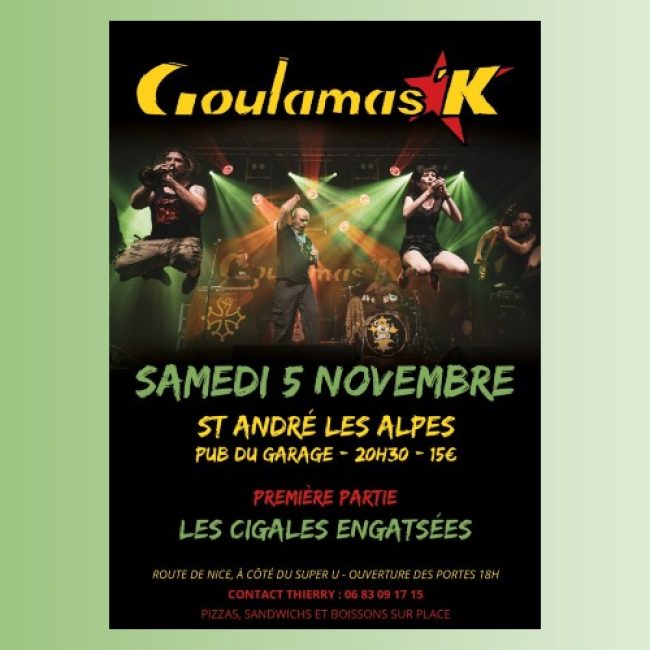 Concert Les Goulamas&rsquo;k et Les Cigales Engatsées à Saint-André-les-Alpes