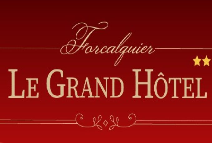 Le Grand Hôtel Forcalquier