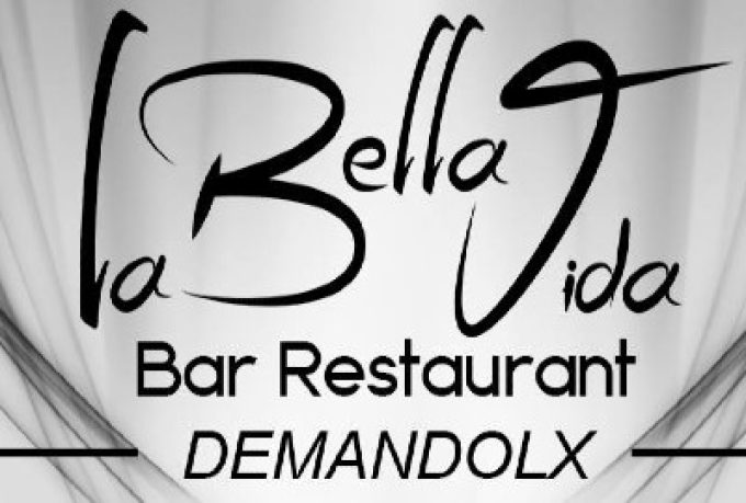 La Bella Vida Bar Restaurant Demandolx